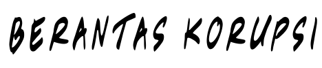 Berantas Korupsi Font Image