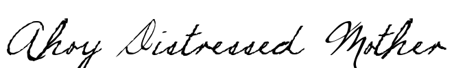 Ahoy Distressed Mother Font Image