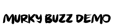 Murky Buzz DEMO
