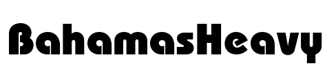 BahamasHeavy Font Image