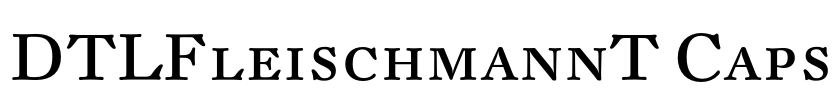 DTLFleischmannT Caps Font Image