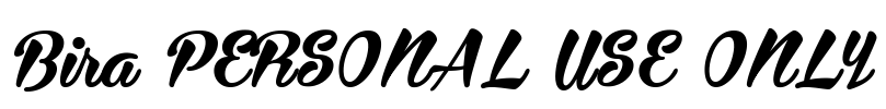 Bira PERSONAL USE ONLY Font Image