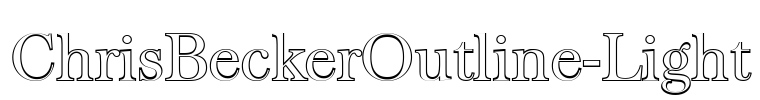 ChrisBeckerOutline-Light Font Image