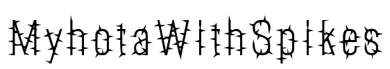 MyhotaWithSpikes Font Image