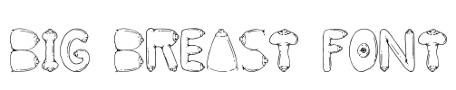 BIG BREAST FONT Font Image
