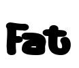 Fat