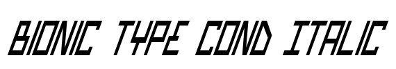 Bionic Type Cond Italic Font Image