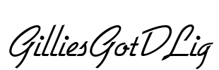 GilliesGotDLig Font Image