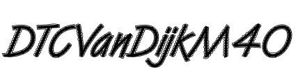 DTCVanDijkM40 Font Image