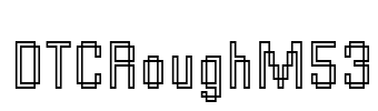 DTCRoughM53 Font Image