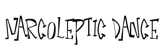 Narcoleptic Dance
