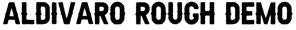 Aldivaro Rough Demo Font Image