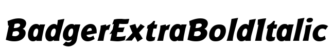 BadgerExtraBoldItalic Font Image