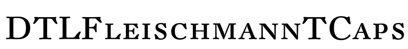 DTLFleischmannTCaps Font Image