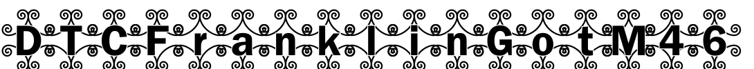 DTCFranklinGotM46 Font Image