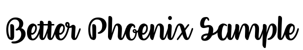 Better Phoenix Sample Font Image