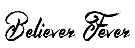Believer Fever