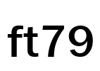 ft79