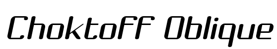 Choktoff Oblique Font Image