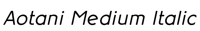 Aotani Medium Italic Font Image