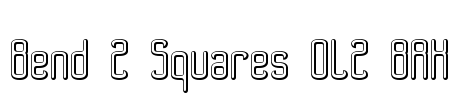 Bend 2 Squares OL2 BRK Font Image