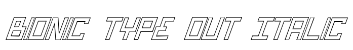 Bionic Type Out Italic Font Image
