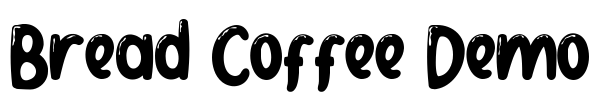 Bread Coffee Demo Font Image