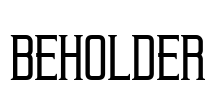 Beholder Font Image