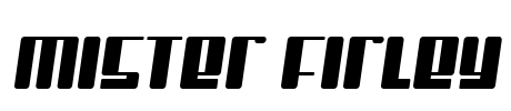 Mister Firley Font Image