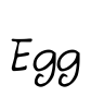 Egg