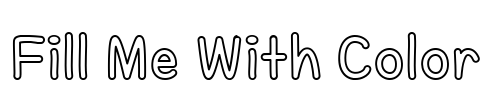 Fill Me With Color Font Image