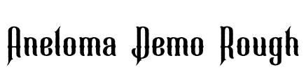 Aneloma Demo Rough Font Image