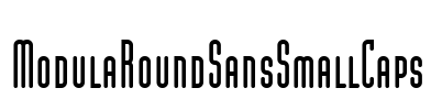 ModulaRoundSansSmallCaps