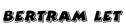 Bertram LET Font Image