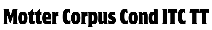 Motter Corpus Cond ITC TT Font Image
