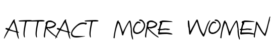 Attract more women Font Image