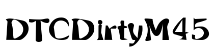 DTCDirtyM45 Font Image