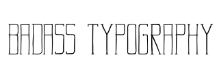 Badass Typography Font Image