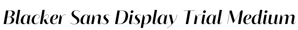 Blacker Sans Display Trial Medium Font Image