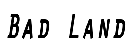 Bad Land Font Image