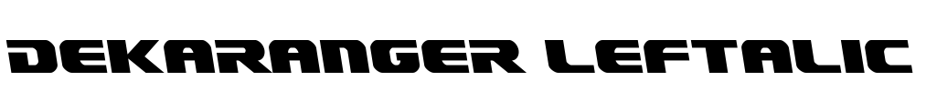 Dekaranger Leftalic
