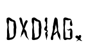 DXDIAG.