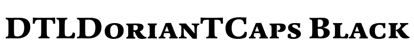 DTLDorianTCaps Black Font Image