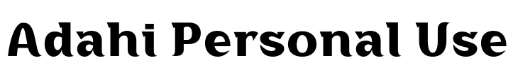 Adahi Personal Use Font Image