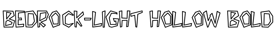 Bedrock-Light Hollow Bold