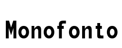 Monofonto Font Image