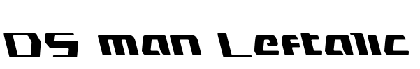 DS man Leftalic Font Image