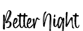 Better Night