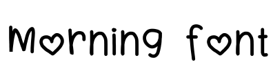 Morning Font