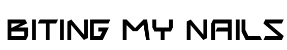 Biting My Nails Font Image